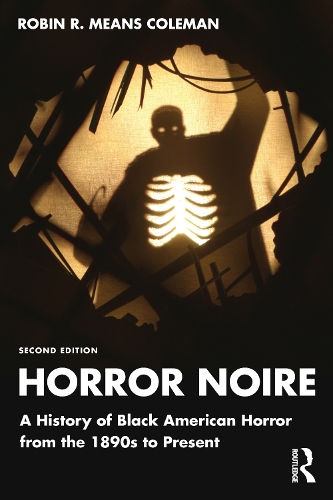 Паперова книга «Horror Noire: A History of Black American Horror from the 1890s to Present», автор Робін Р. Мінс Коулман - фото №1