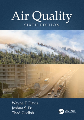 Паперова книга «Air Quality», авторів Джошуа С. Фу, Тад Годіш, Вейн Т. Девіс - фото №1