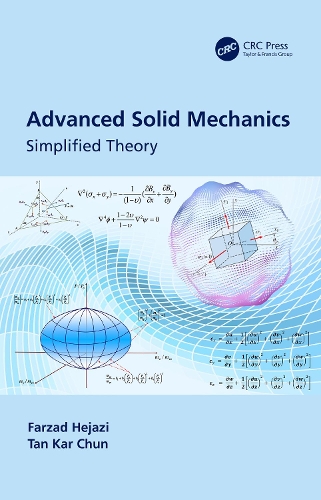 Паперова книга «Advanced Solid Mechanics: Simplified Theory», авторів Фарзад Хеджазі, Тан Кар Чунь - фото №1
