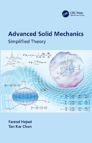 Бумажная книга «Advanced Solid Mechanics: Simplified Theory», авторов Фарзад Хеджази, Тан Кар Чун - фото №1