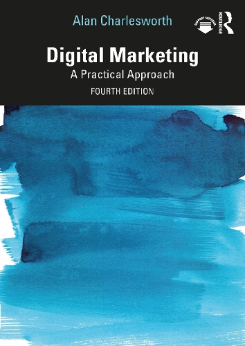 Паперова книга «Digital Marketing: A Practical Approach», автор Алан Чарльзворт - фото №1