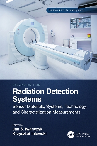 [object Object] «Radiation Detection Systems: Sensor Materials, Systems, Technology, and Characterization Measurements» - фото №1