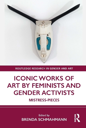 Бумажная книга «Iconic Works of Art by Feminists and Gender Activists: Mistress-Pieces» - фото №1