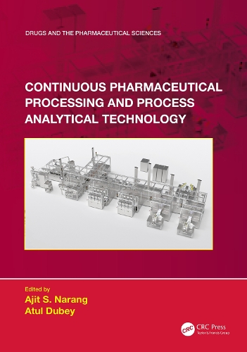 Бумажная книга «Continuous Pharmaceutical Processing and Process Analytical Technology» - фото №1