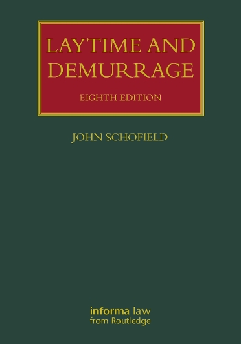 Бумажная книга «Laytime and Demurrage», автор Джон Шофилд - фото №1