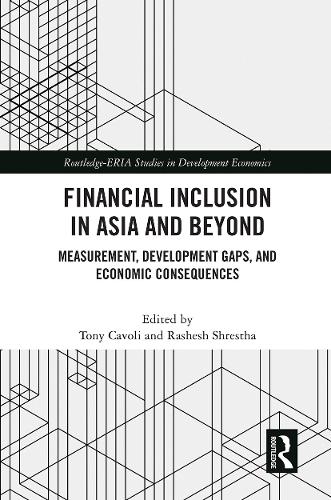 Паперова книга «Financial Inclusion in Asia and Beyond: Measurement, Development Gaps, and Economic Consequences» - фото №1
