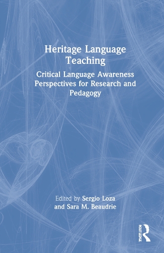 Бумажная книга «Heritage Language Teaching: Critical Language Awareness Perspectives for Research and Pedagogy» - фото №1