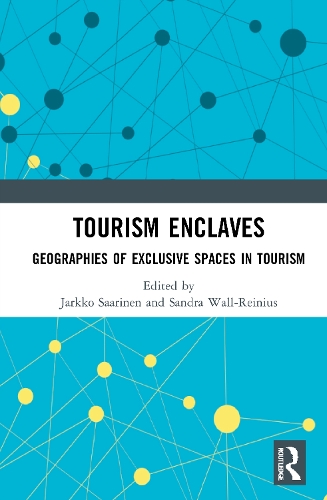 Бумажная книга «Tourism Enclaves: Geographies of Exclusive Spaces in Tourism» - фото №1