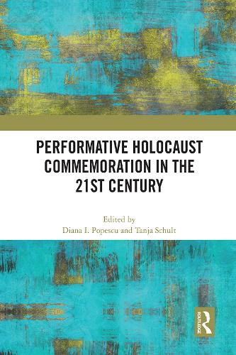 Бумажная книга «Performative Holocaust Commemoration in the 21st Century» - фото №1
