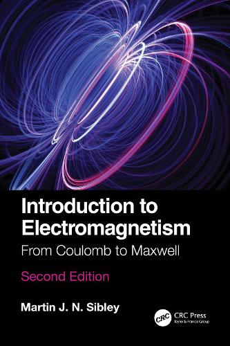 [object Object] «Introduction to Electromagnetism: From Coulomb to Maxwell», автор Мартин Дж. Н. Сибли - фото №1