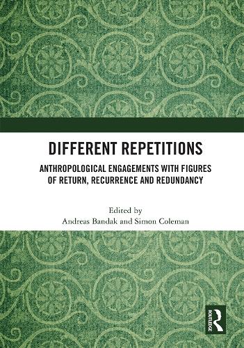 Бумажная книга «Different Repetitions: Anthropological Engagements with Figures of Return, Recurrence and Redundancy» - фото №1