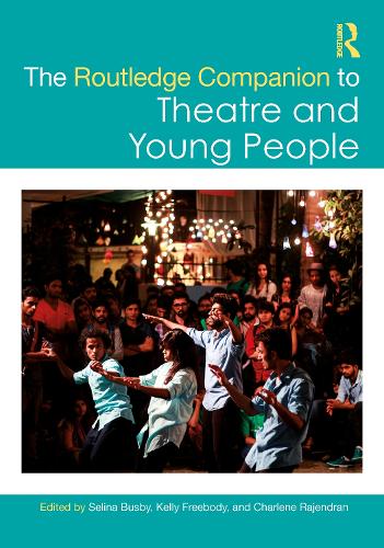 Бумажная книга «The Routledge Companion to Theatre and Young People» - фото №1