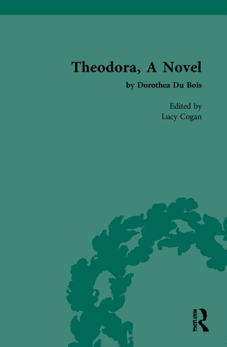 Бумажная книга «Theodora, A Novel: by Dorothea Du Bois» - фото №1