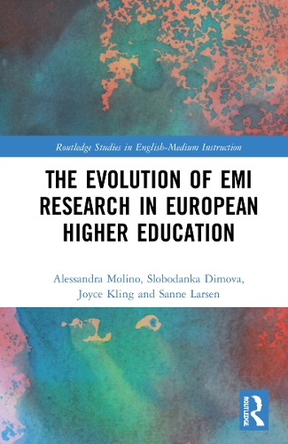 Бумажная книга «The Evolution of EMI Research in European Higher Education», авторов Алессандра Молино, Джойс Клинг, Санне Ларсен, Слободанка Димова - фото №1
