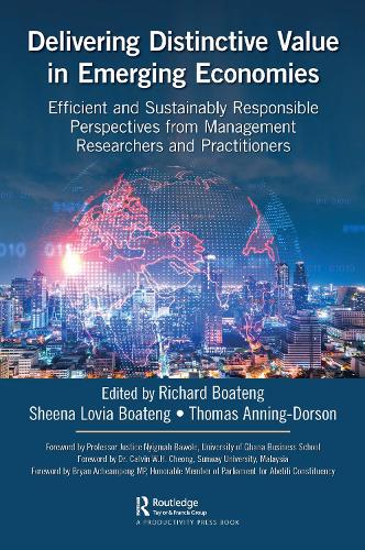 Бумажная книга «Delivering Distinctive Value in Emerging Economies: Efficient and Sustainably Responsible Perspectives from Management Researchers and Practitioners» - фото №1