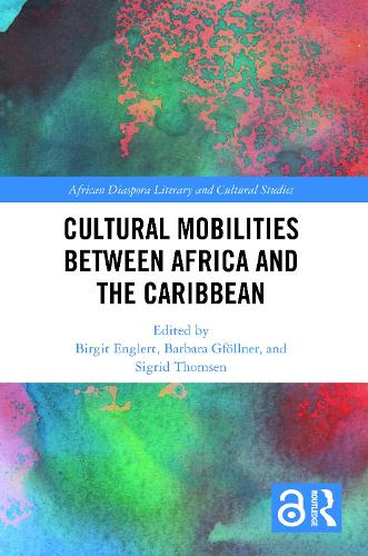 Паперова книга «Cultural Mobilities Between Africa and the Caribbean» - фото №1