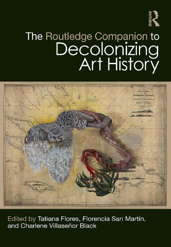 Паперова книга «The Routledge Companion to Decolonizing Art History» - фото №1