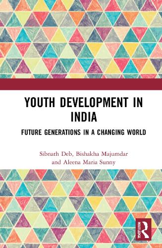 Бумажная книга «Youth Development in India: Future Generations in a Changing World», авторов Алена Мария Санни, Бишаха Маджумдар, Сибнатх Деб - фото №1