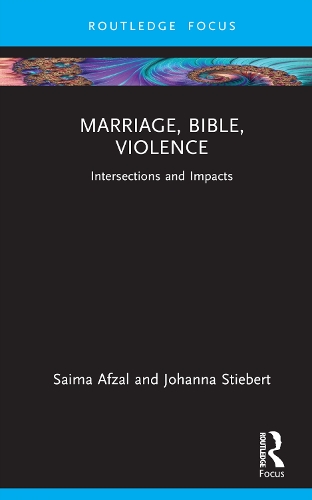 Бумажная книга «Marriage, Bible, Violence: Intersections and Impacts», автор Сайма Афзал - фото №1
