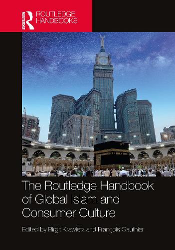 Бумажная книга «The Routledge Handbook of Global Islam and Consumer Culture» - фото №1