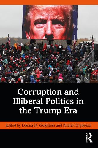 Бумажная книга «Corruption and Illiberal Politics in the Trump Era» - фото №1
