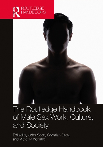 Бумажная книга «The Routledge Handbook of Male Sex Work, Culture, and Society» - фото №1