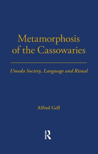 [object Object] «Metamorphosis of the Cassowaries: Umeda Society, Language and Ritual Volume 51», автор Альфред Гелл - фото №1