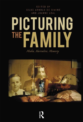 Паперова книга «Picturing the Family: Media, Narrative, Memory» - фото №1