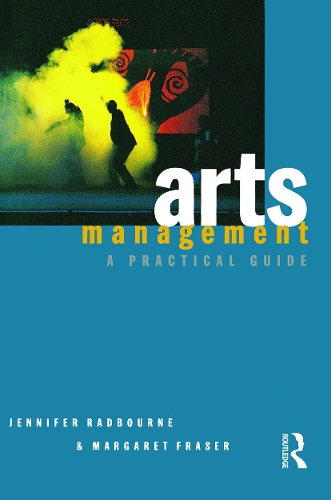 Бумажная книга «Arts Management: A practical guide», автор Дженнифер Рэдборн - фото №1