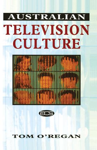 Бумажная книга «Australian Television Culture», автор Том О'Реган - фото №1