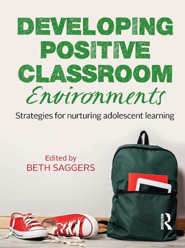 Паперова книга «Developing Positive Classroom Environments: Strategies for nurturing adolescent learning» - фото №1