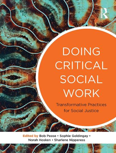 Паперова книга «Doing Critical Social Work: Transformative Practices for Social Justice» - фото №1