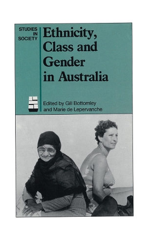 Бумажная книга «Ethnicity, Class and Gender in Australia» - фото №1