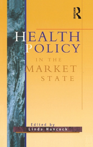Бумажная книга «Health Policy in the Market State» - фото №1
