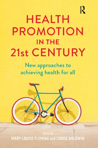 Бумажная книга «Health Promotion in the 21st Century: New approaches to achieving health for all» - фото №1