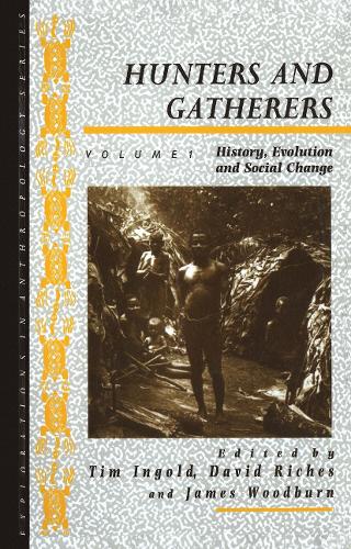 Бумажная книга «Hunters and Gatherers (Vol I): Vol I: History, Evolution and Social Change» - фото №1