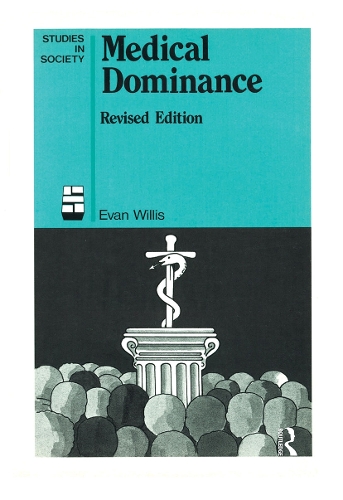 Бумажная книга «Medical Dominance», автор Эван Уиллис - фото №1