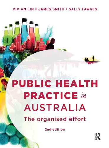 Бумажная книга «Public Health Practice in Australia: The organised effort», автор Салли Фоукс - фото №1