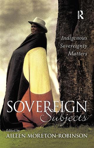 Паперова книга «Sovereign Subjects: Indigenous sovereignty matters» - фото №1