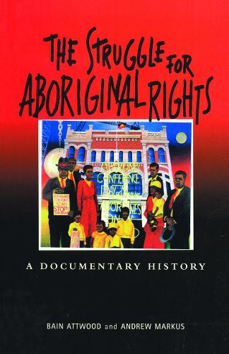 Бумажная книга «The Struggle for Aboriginal Rights: A documentary history» - фото №1
