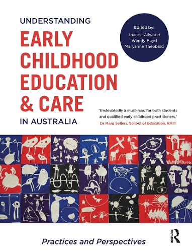 Паперова книга «Understanding Early Childhood Education and Care in Australia: Practices and perspectives» - фото №1