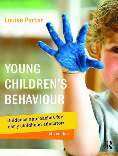 Паперова книга «Young Children's Behaviour: Guidance approaches for early childhood educators», автор Луїза Портер - фото №1