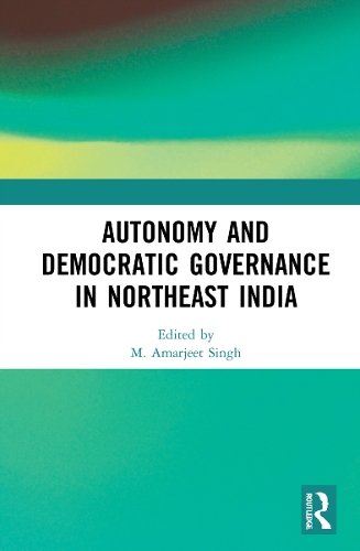 Паперова книга «Autonomy and Democratic Governance in Northeast India» - фото №1