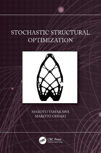 Бумажная книга «Stochastic Structural Optimization», авторов Макото Осаки, Макото Ямакава - фото №1