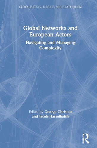 [object Object] «Global Networks and European Actors: Navigating and Managing Complexity» - фото №1