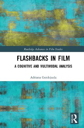 [object Object] «Flashbacks in Film: A Cognitive and Multimodal Analysis» - фото №1