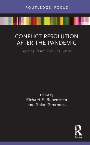 Паперова книга «Conflict Resolution after the Pandemic: Building Peace, Pursuing Justice» - фото №1