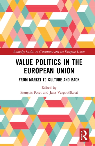 Бумажная книга «Value Politics in the European Union: From Market to Culture and Back» - фото №1