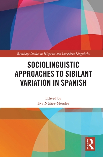 Бумажная книга «Sociolinguistic Approaches to Sibilant Variation in Spanish» - фото №1