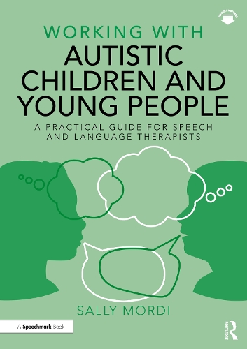 [object Object] «Working with Autistic Children and Young People: A Practical Guide for Speech and Language Therapists», автор Саллі Морді - фото №1